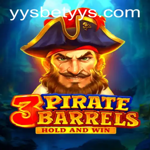 Unveiling 3PirateBarrels: A Thrilling Adventure Game by yysbet